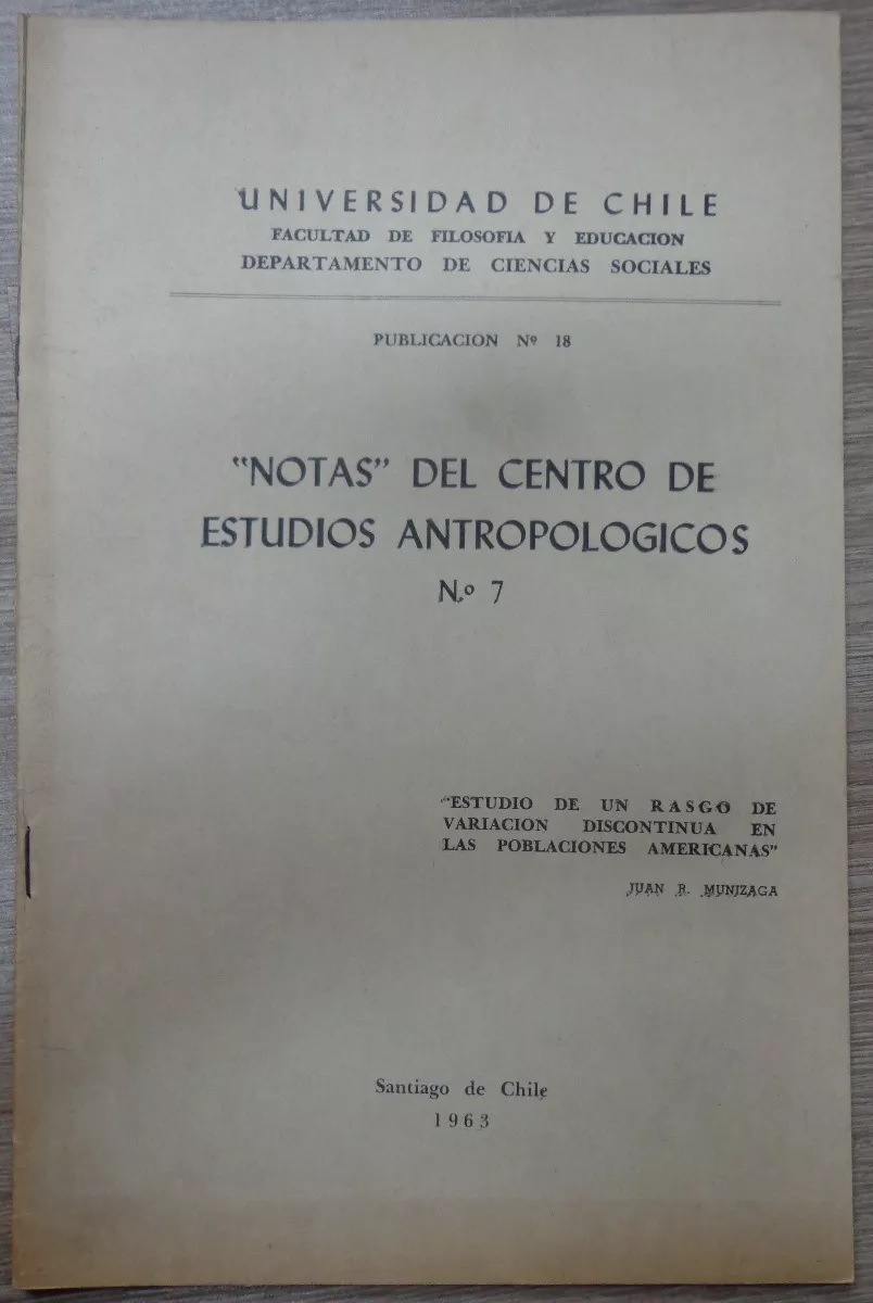 Juan Munizaga. Estudio de un rasgo de variación discontinua en las poblaciones americanas.