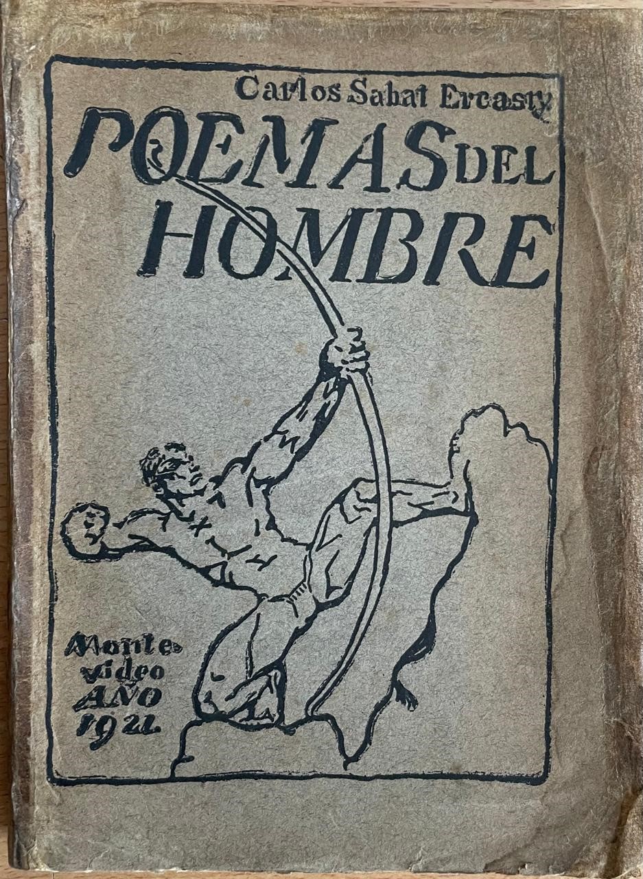 Carlos Sabat Ercasty	Poemas del Hombre 