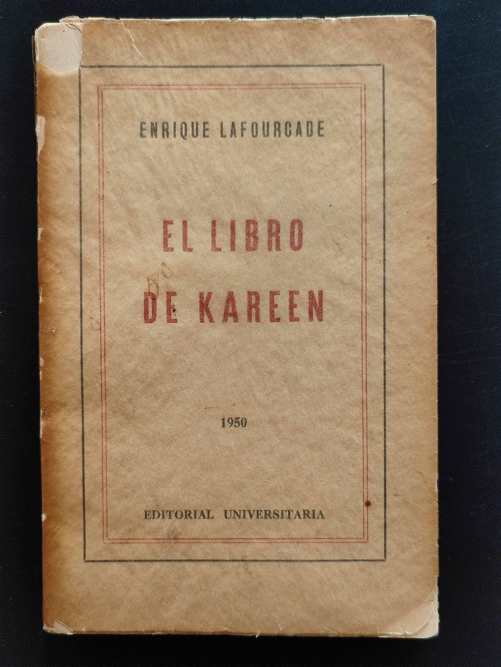 Enrique Lafourcade. El libro de Kareen.