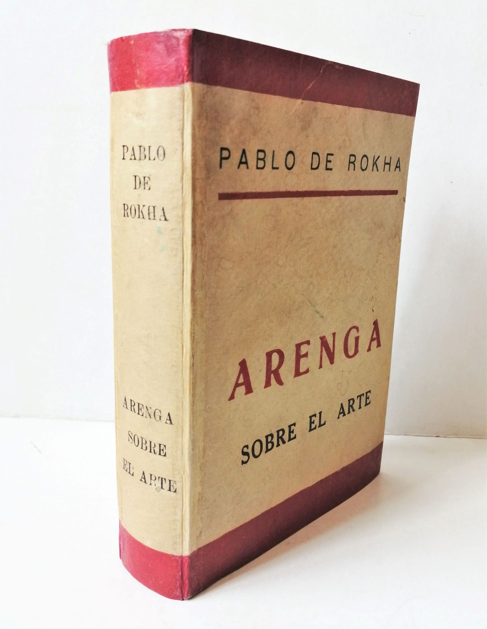 Pablo de Rokha - Arenga sobre el arte