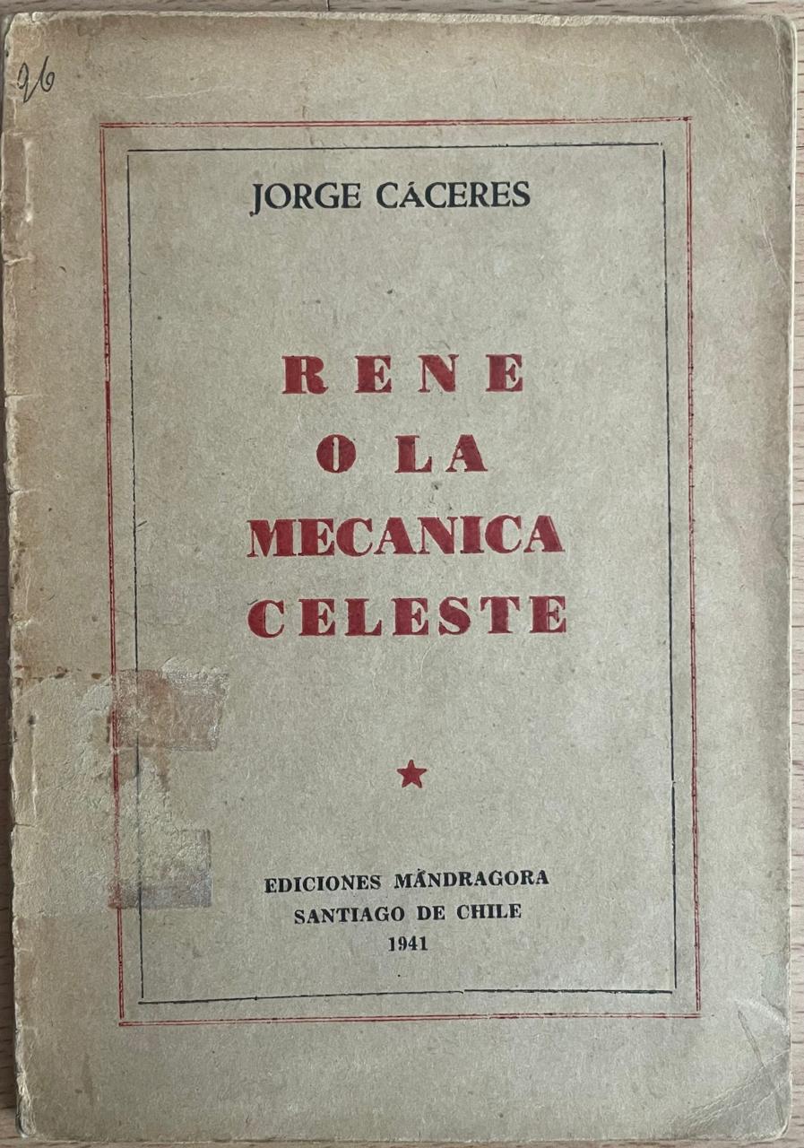 Jorge Cáceres	Rene o la mecanica celeste