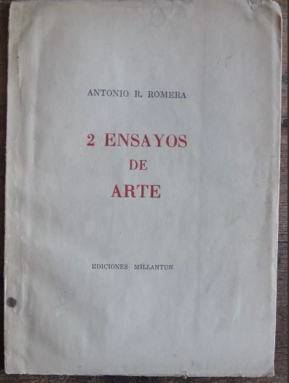 Antonio Romera. 2 ensayos de arte