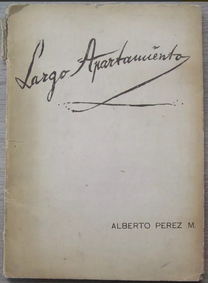 Alberto Pérez M. Largo apartamiento 