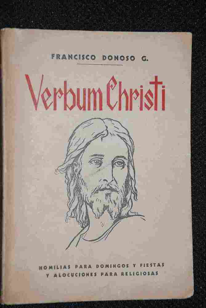 Francisco Donoso - Verbum Christi