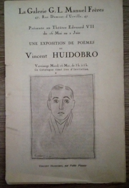 La Galerie G. L. Manuel Frères Présente au Théâtre Edouard VII du 16 Mai au 2 Juin une Exposition de Poèmes de Vincent Huidobro.