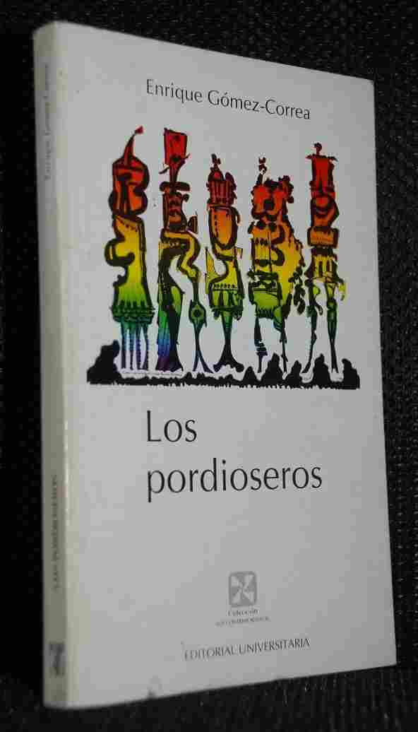 Enrique Gómez Correa -  Los Pordioseros