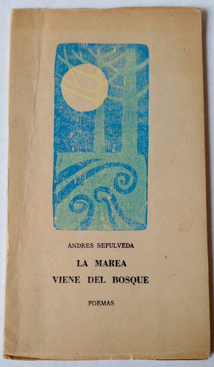 Andres Sepulveda. La Marea viene del Bosque