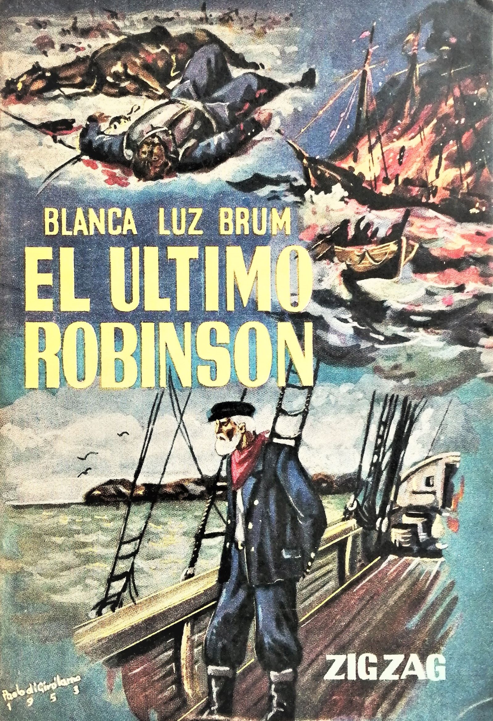 Blanca Luz Brum - El último Robinson