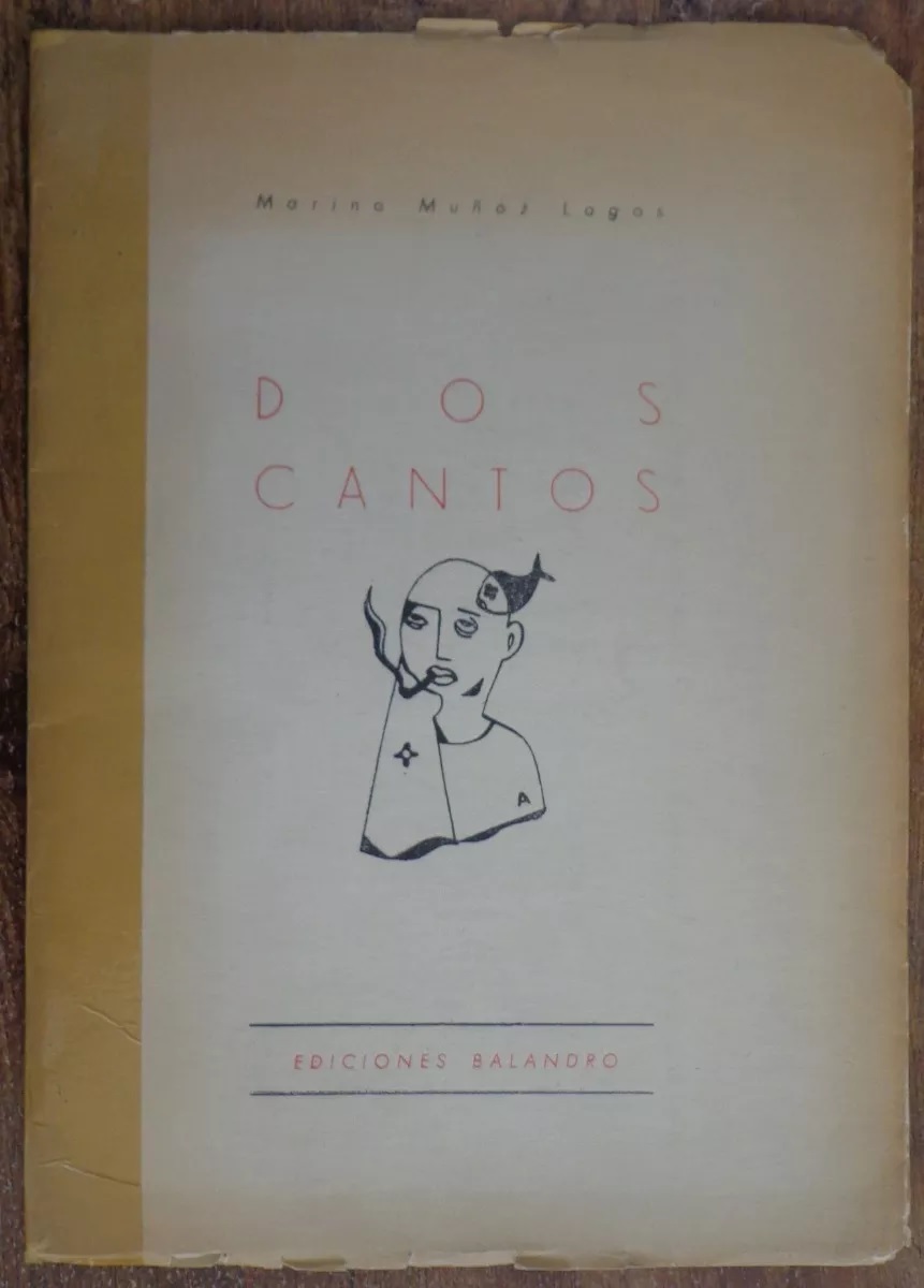 Marino Muñoz Lagos. dos cantos