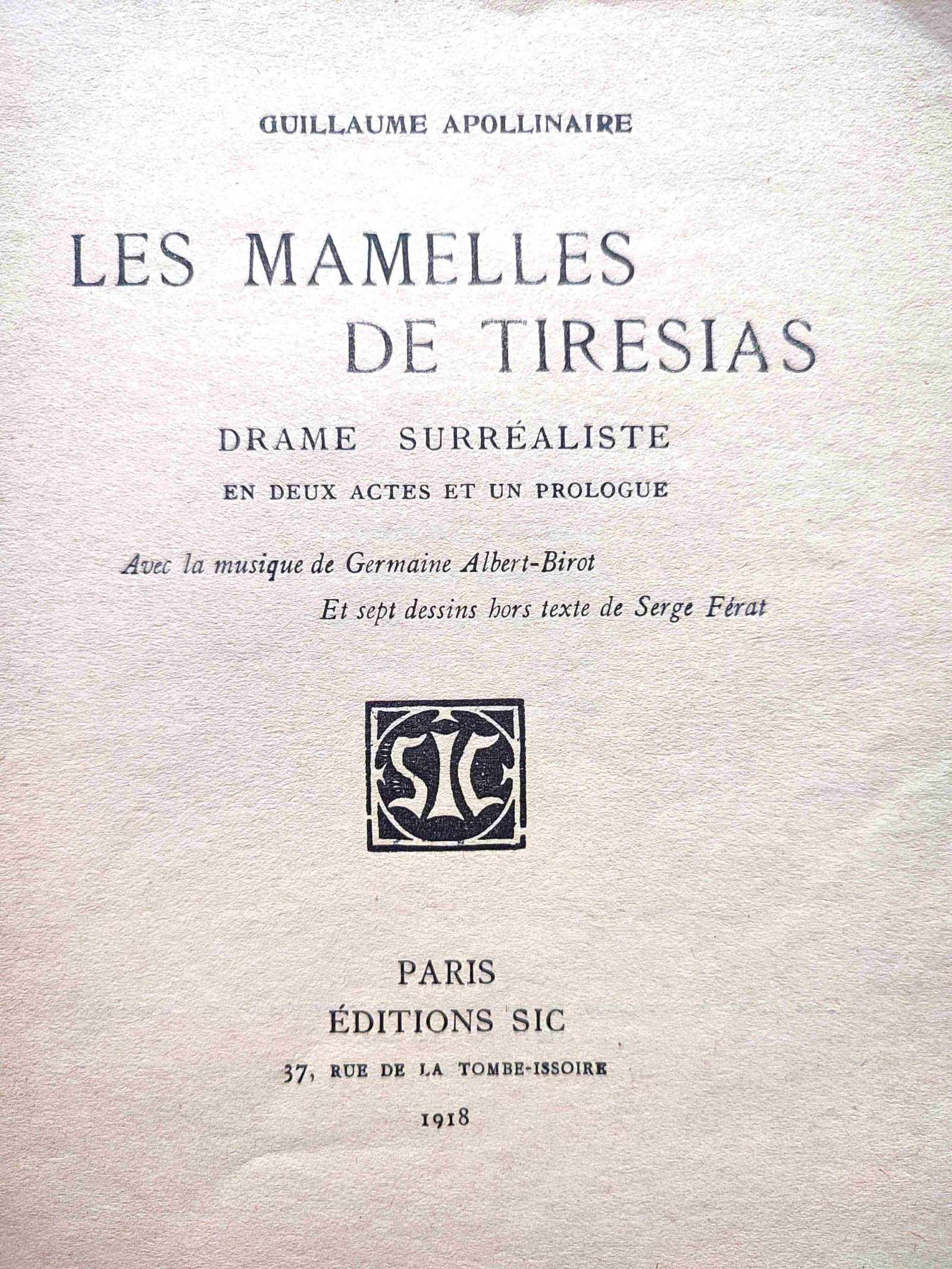 Guillaume Apollinaire Les Mamelles de Tiresias 