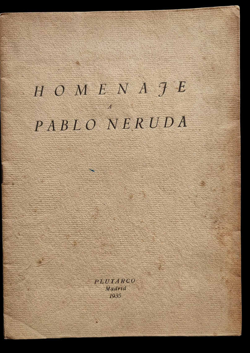 Pablo Neruda.	Homenaje a Pablo Neruda. 