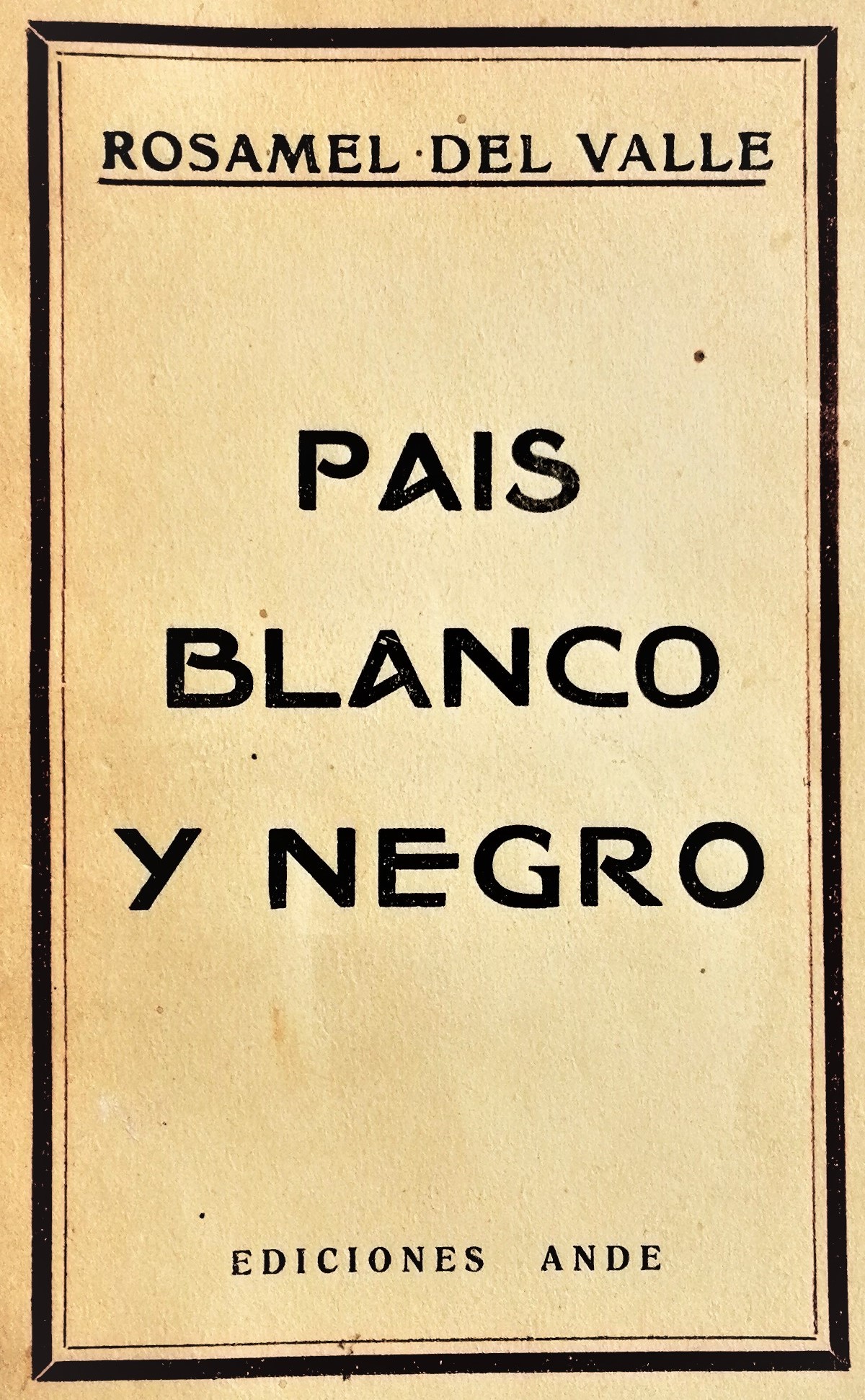 Rosamel del Valle - País blanco y negro