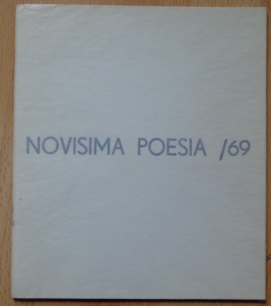 Jorge Lopez	Novísima Poesía / 69. Museo Provincial De Bellas Artes, La Plata, Abril De 1969