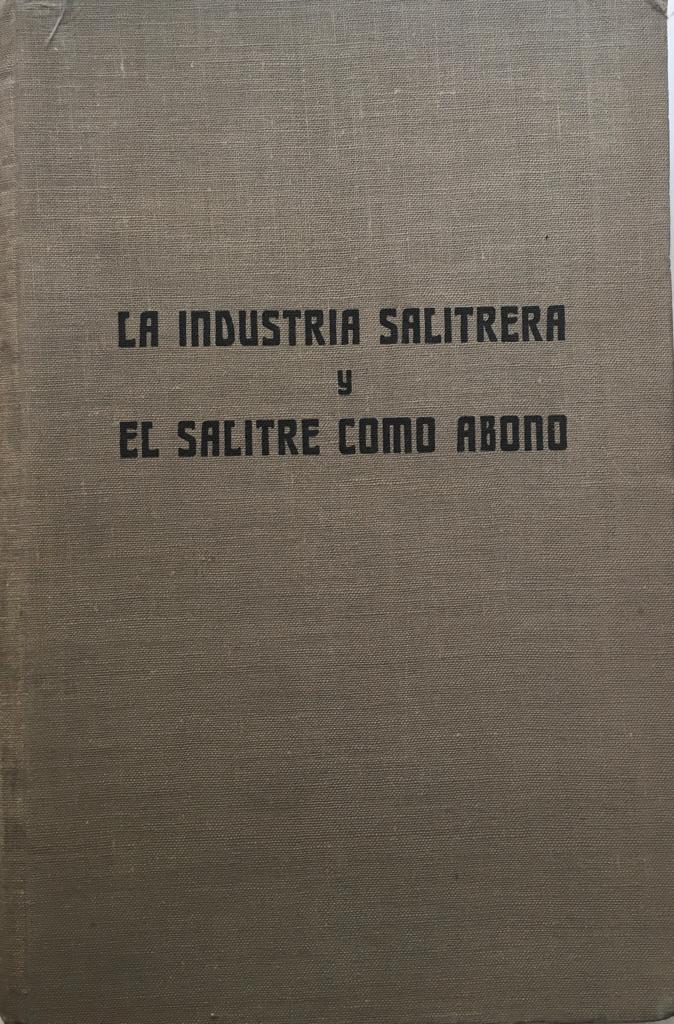 La industria del salitre y el salitre como abono. 