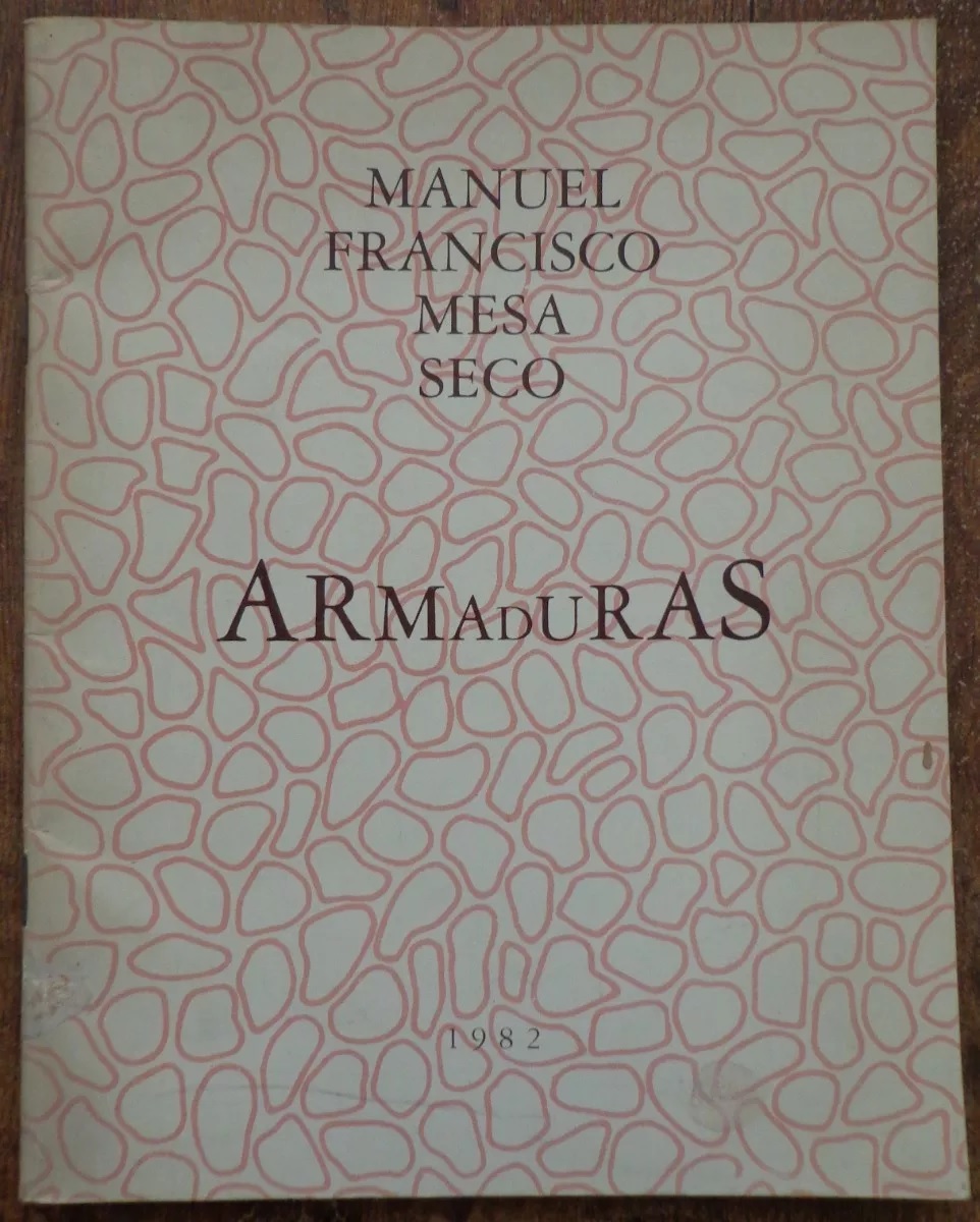 Manuel Francisco Mesa Seco. Armaduras 