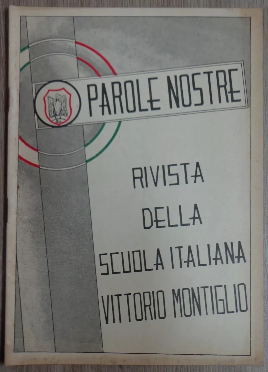 parole nostre revista della scuola italiana vittorio montiglio año 1, n°1 1946