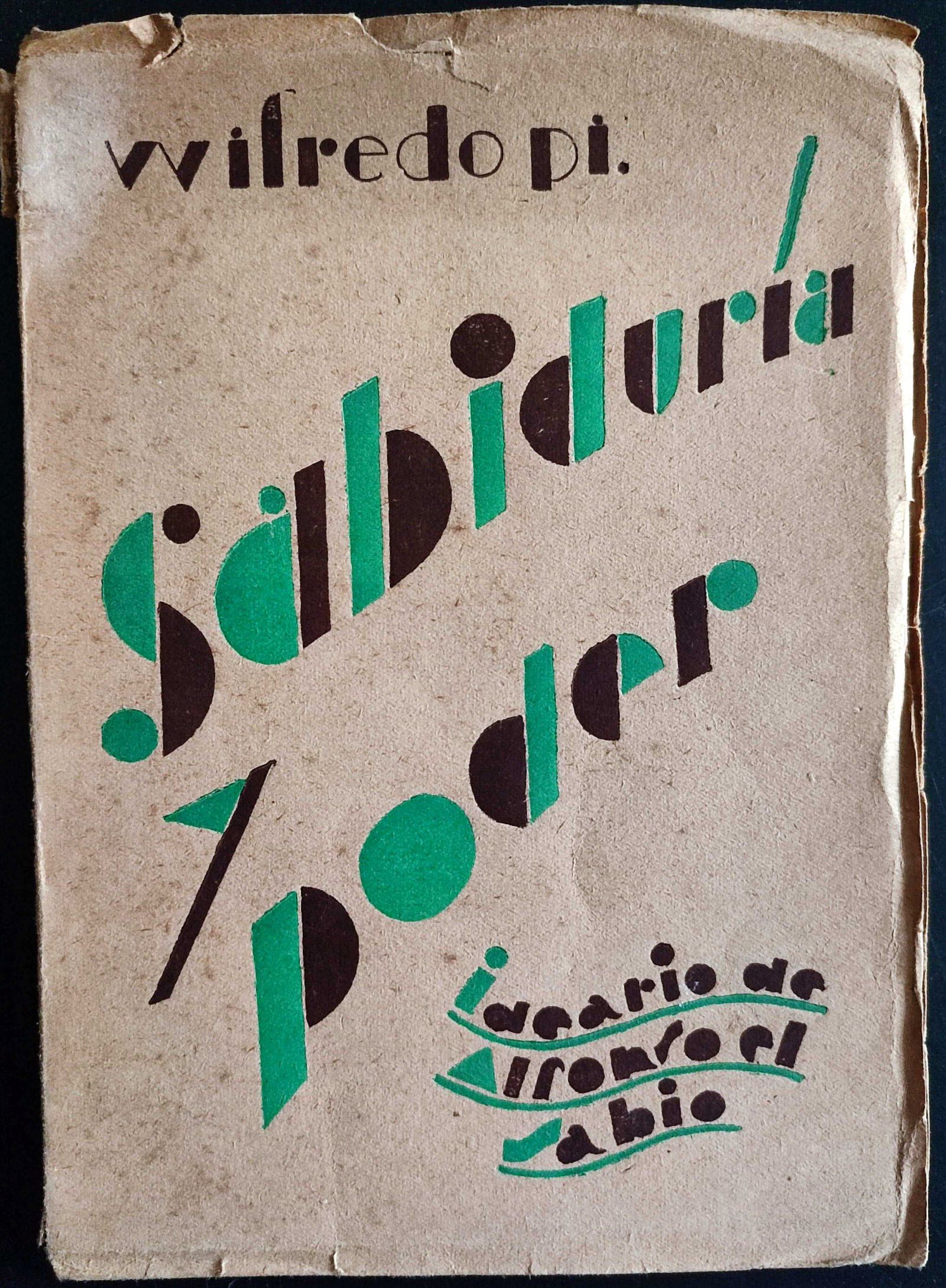 Wilfredo Pi. Sabiduría y poder. Ideario de Alfonso el Sabio. 