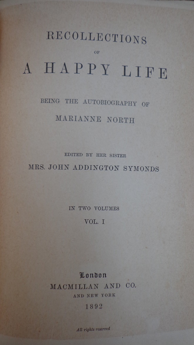 Marianne North. Recollections of a happy life, being the autobiography of Marianne North