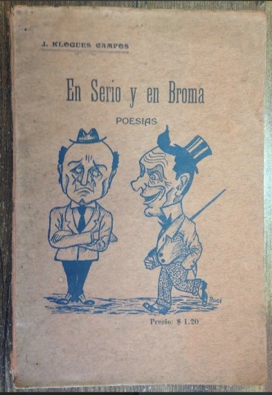 Julio Kloques Campos. En serio y en broma : poesía 