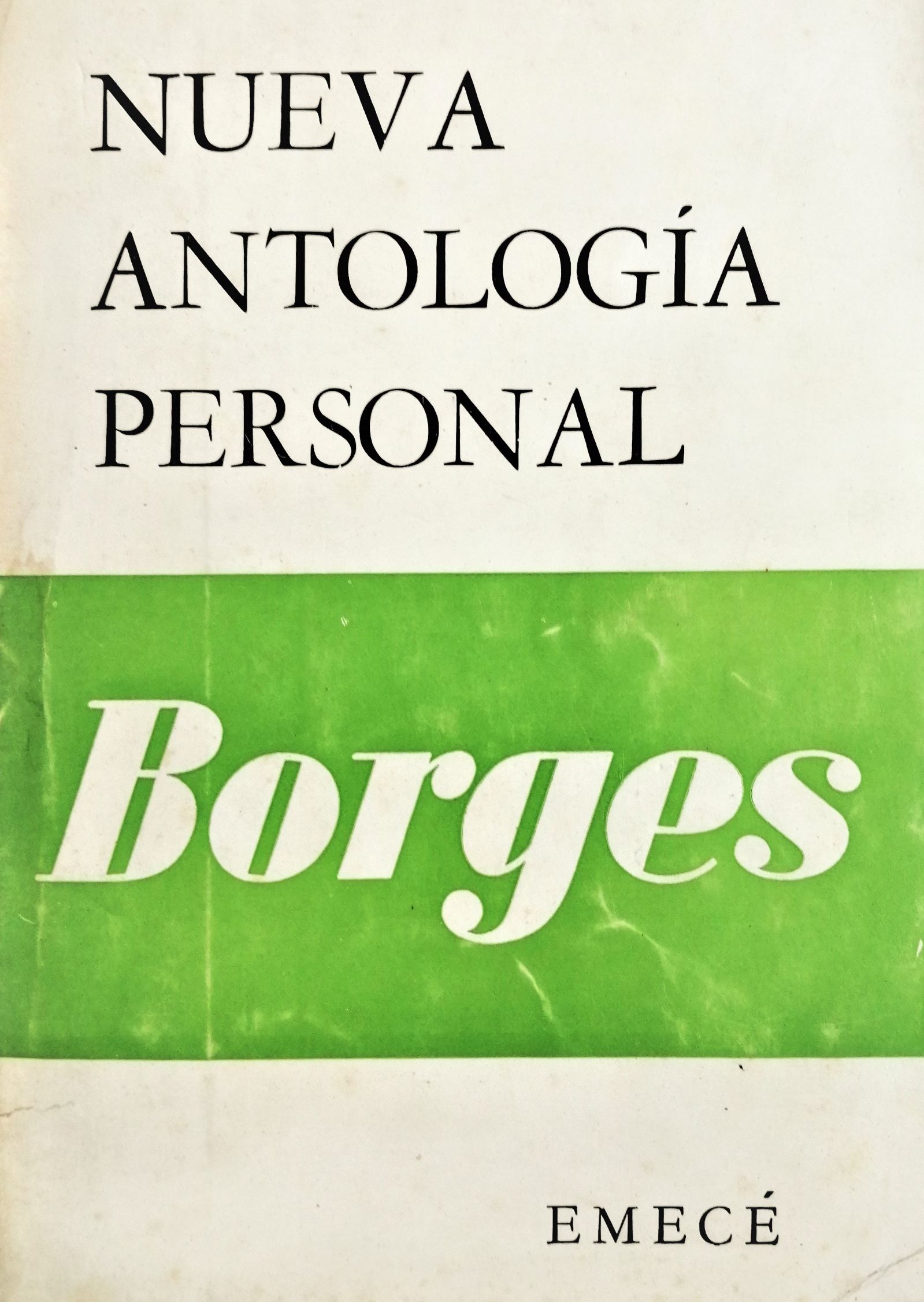 Jorge Luis Borges - Nueva Antología Personal