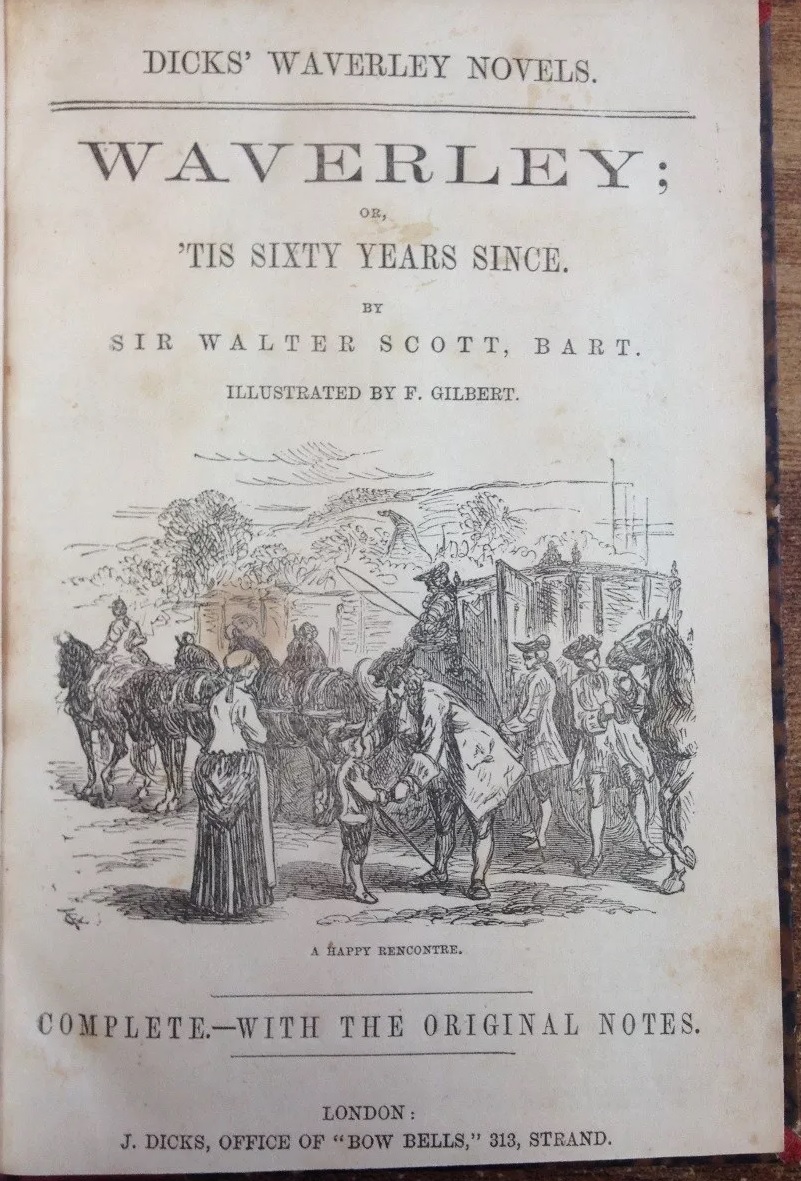 Walter Scott.  Waverley : or, 'Tis sixty years since