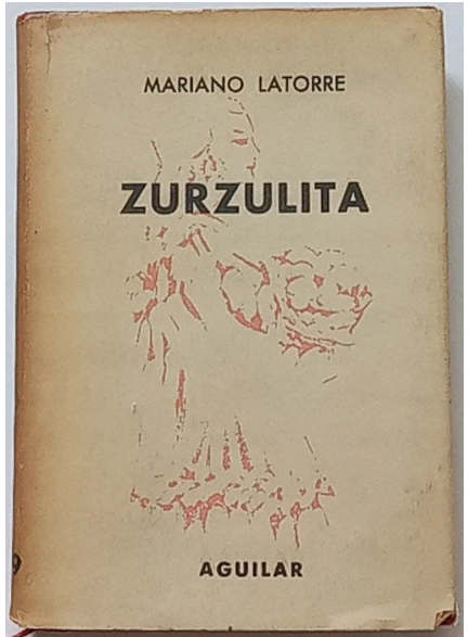 Mariano Latorre. Zurzulita