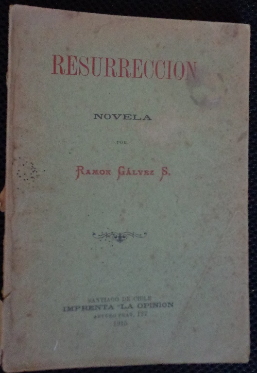 ramon galvez. resurreccion