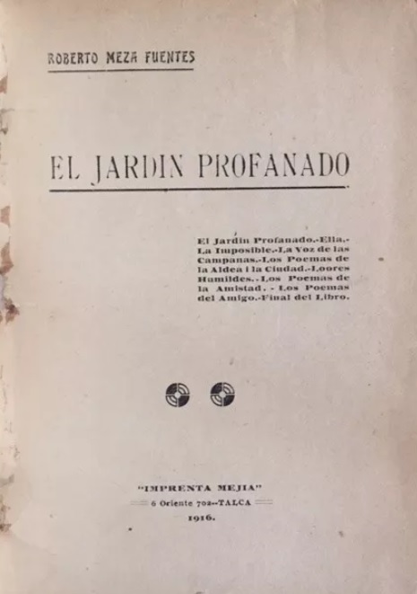 Roberto Meza Fuentes. El jardín profanado.