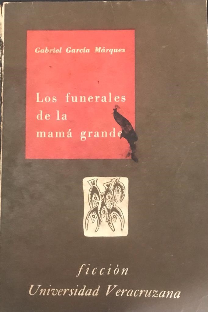 Gabriel García Márquez	Los funerales de la mamá grande