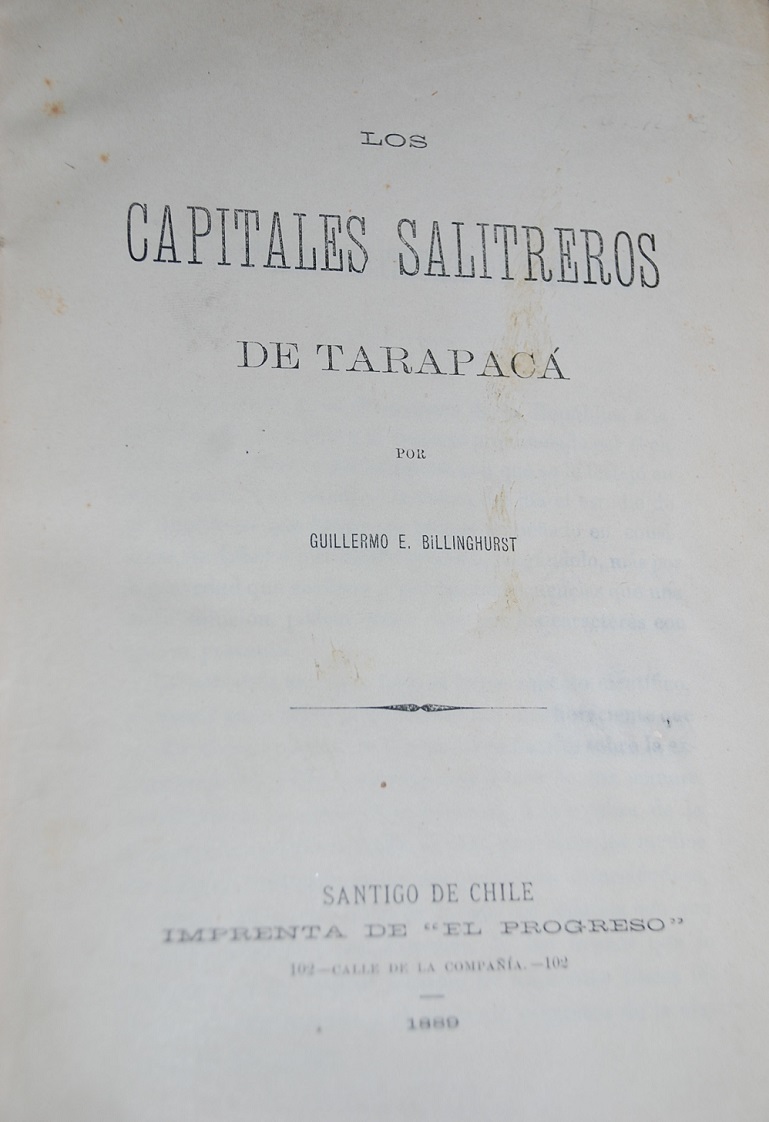 Guillermo Eduardo Billinghurst - Los capitales salitreros de Tarapacá