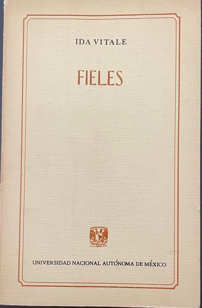 Ida Vitale 	Fieles