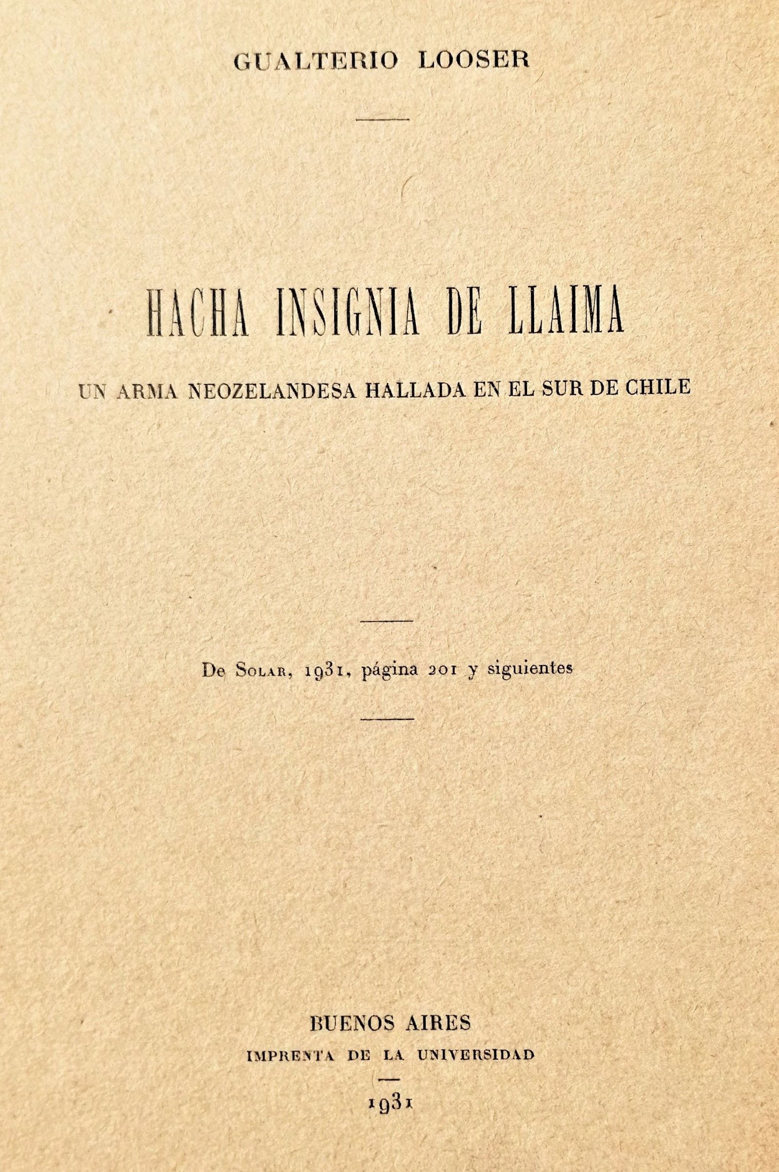 Gualterio Looser - Hacha insignia de Llaima