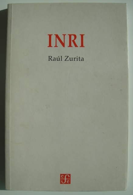 Raul Zurita - Inri
