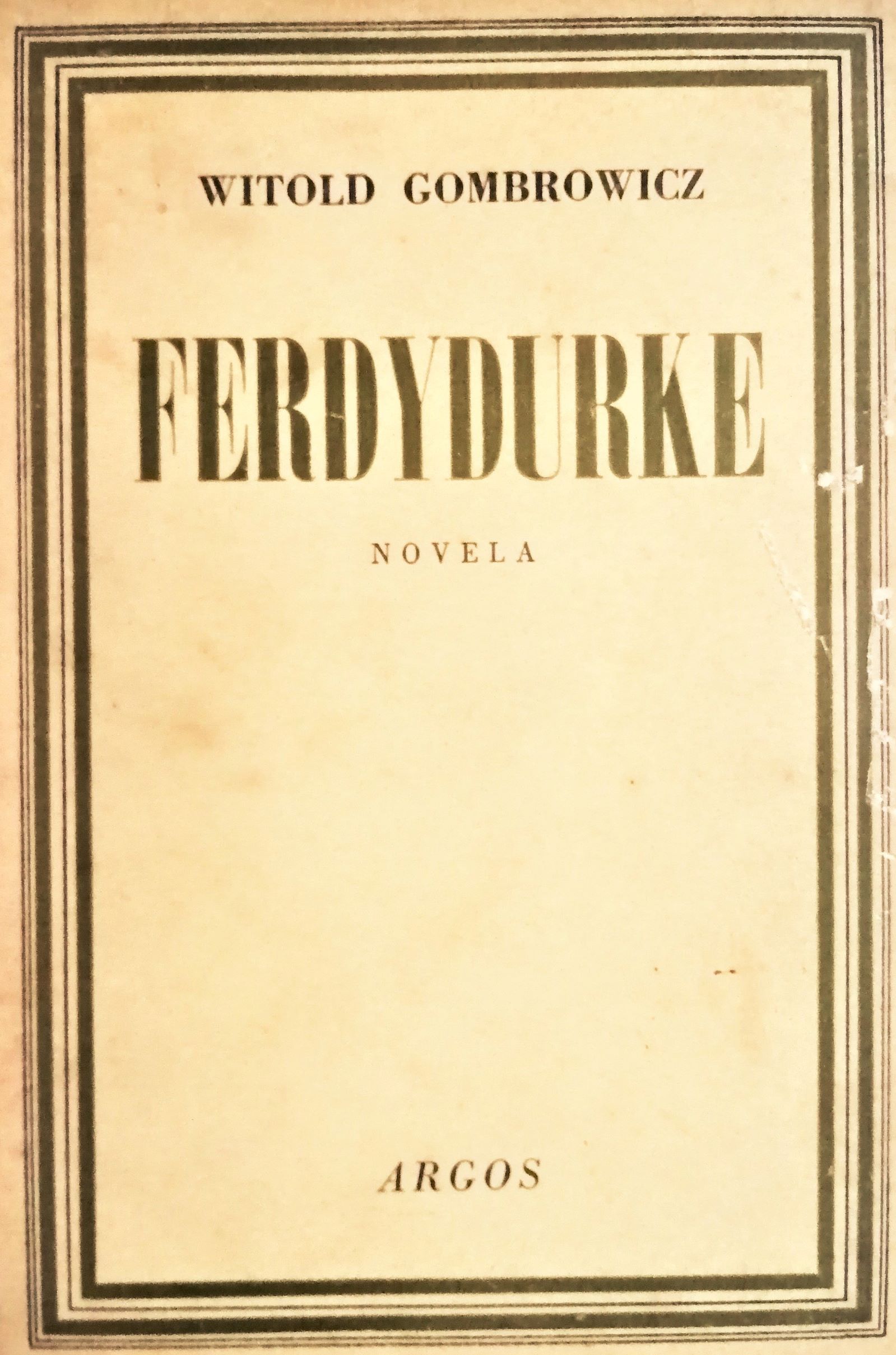 Witold Gombrowicz - Ferdydurke Novela