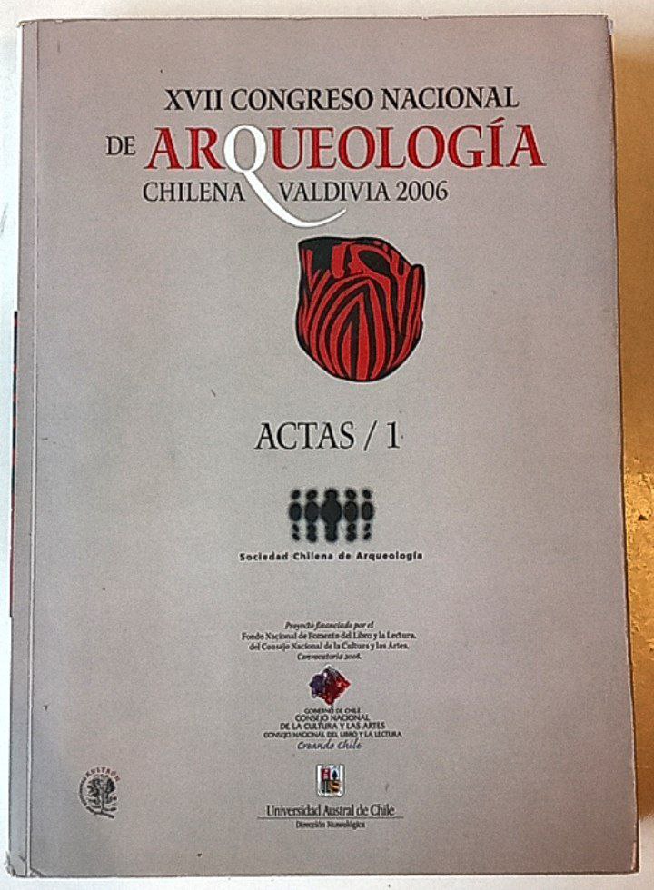 XVII Congreso Nacional de Arqueología Chilena. Actas / 1.