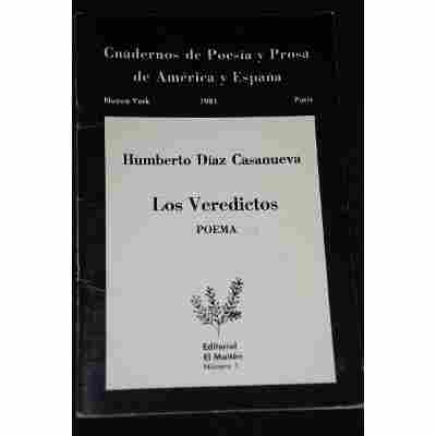 Humberto Díaz-Casanueva -Los Veredictos -Poema