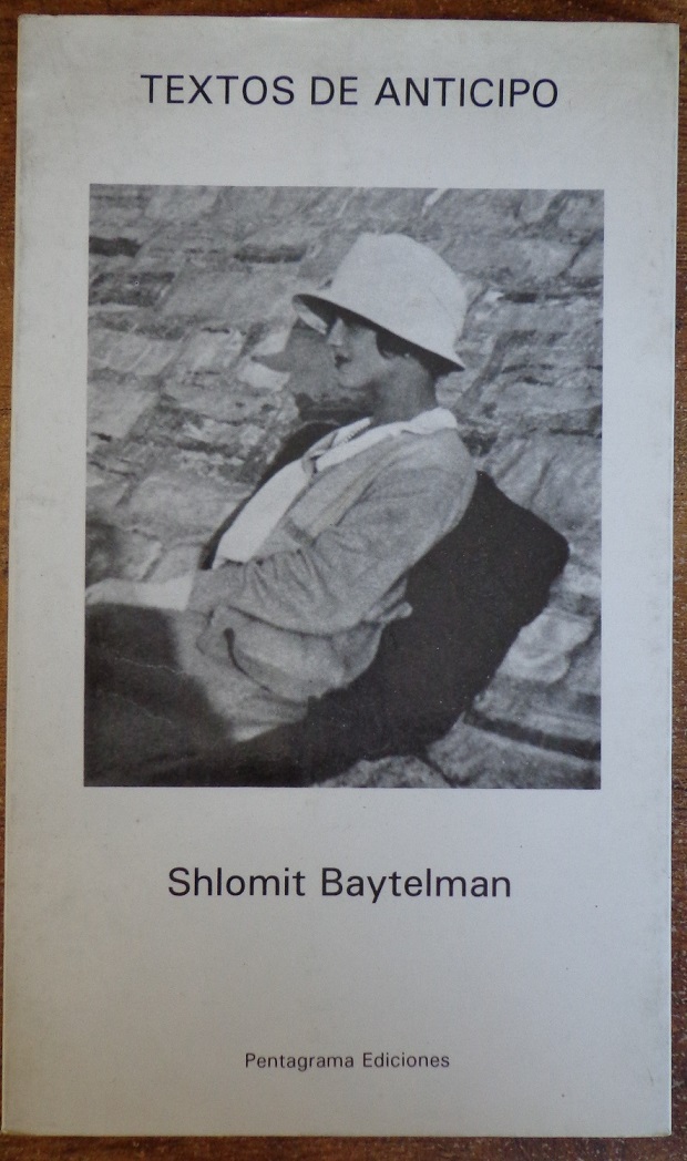 Shlomit Baytelman. Textos de anticipo