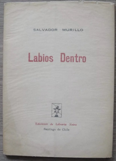 Salvador Murillo. Labios dentro 
