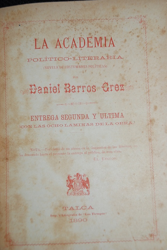 Daniel Barros Grez - La academia político-literaria : (novela de costumbres políticas)