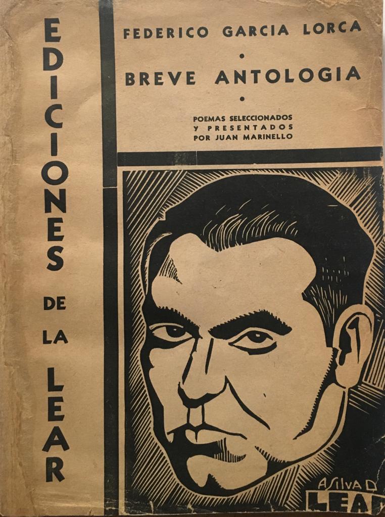 Federico Garcia Lorca. Breve Antología. Poemas seleccionados y presentados por Juan Marinello
