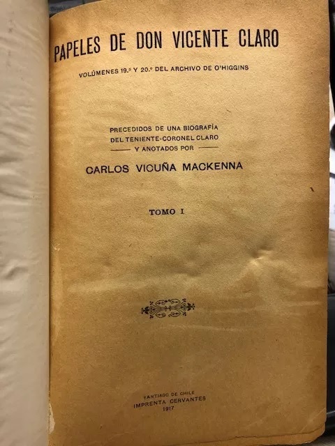 Carlos Vicuña Mackenna. Papeles de Don Vicente Claro Montenegro