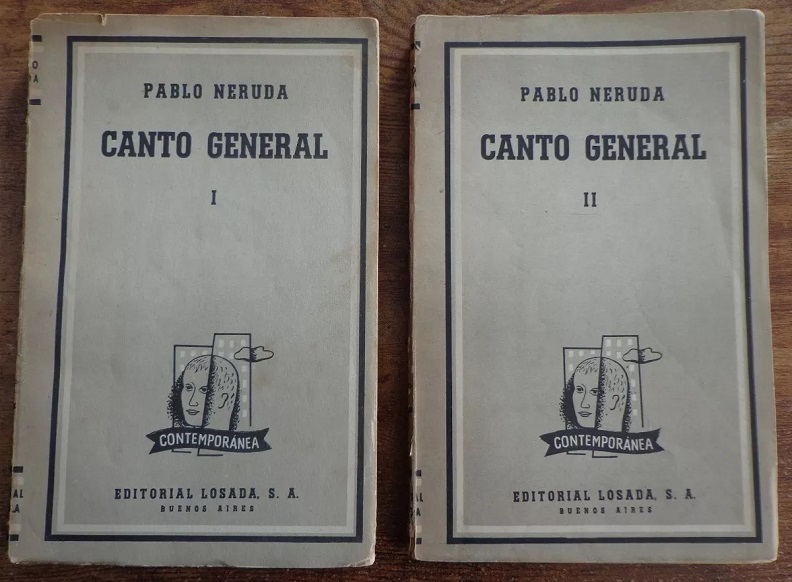 Pablo Neruda - Canto General (1955)