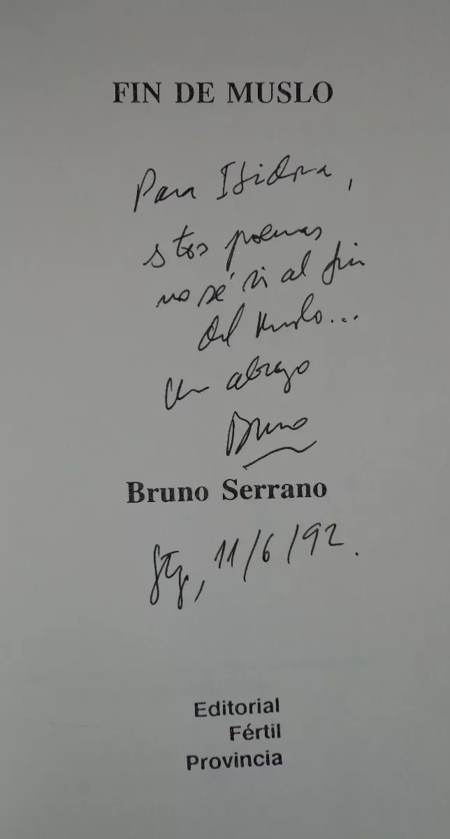 Bruno Serran. Fin de muslo 