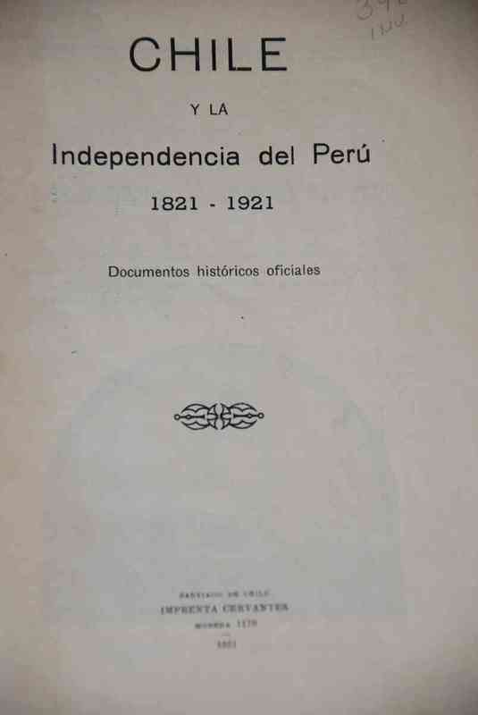 Chile  y La Independencia del Perú