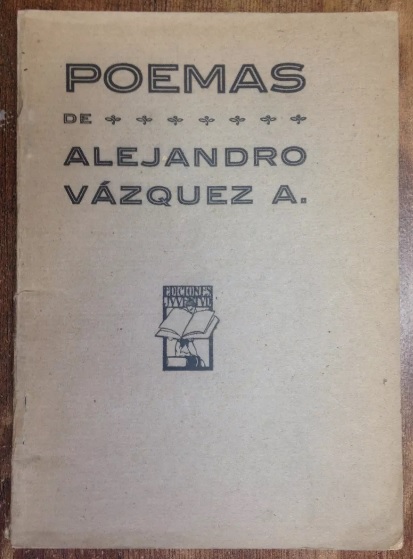 Alejandro Vázquez A. Poemas