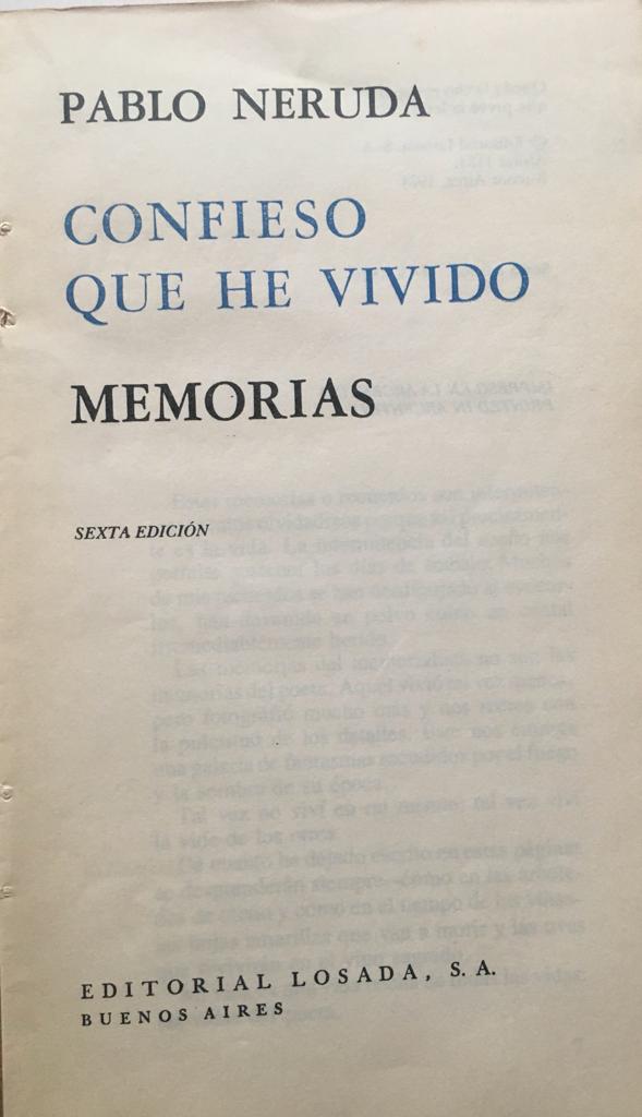 Pablo Neruda. Confieso que he vivido. Memorias