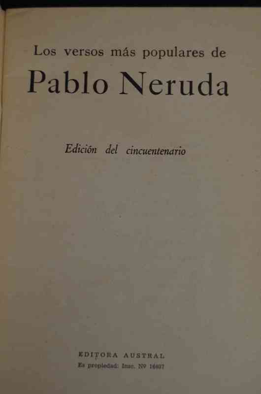 Pablo Neruda - Los Versos más Populares de Pablo Neruda