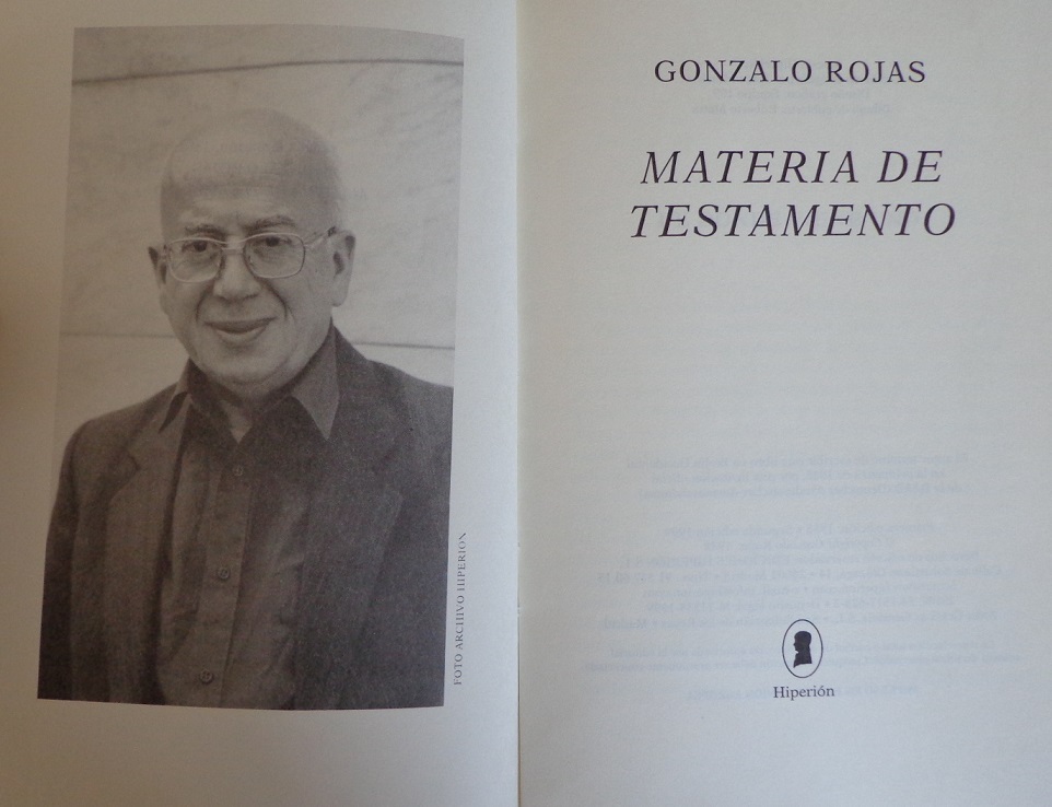 Gonzalo Rojas. Materia de testamento.