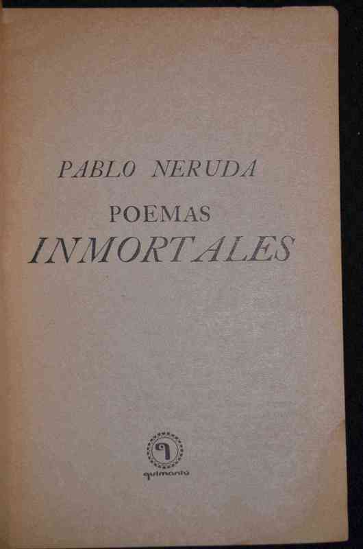 Pablo Neruda - Poemas Inmortales