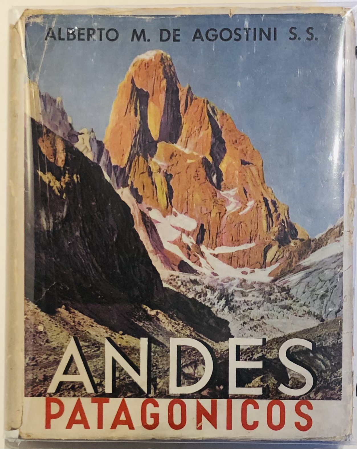 Alberto M. de Agostini - Andes Patagónicos